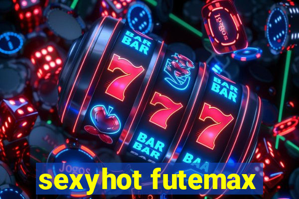 sexyhot futemax